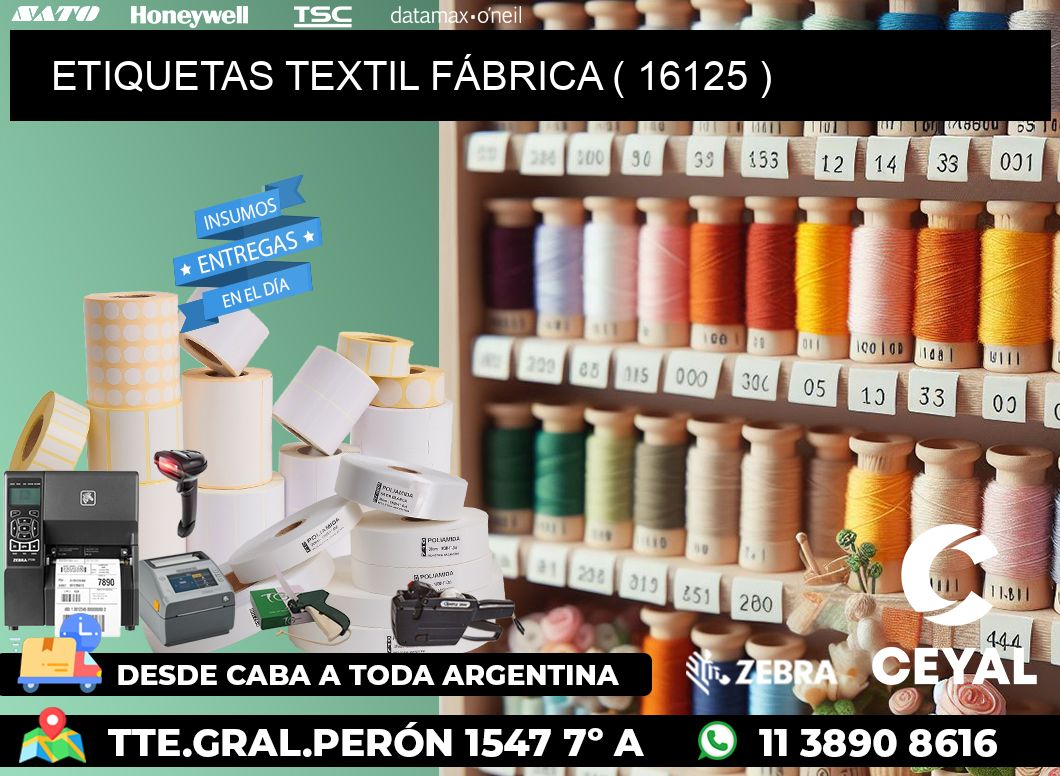 ETIQUETAS TEXTIL FÁBRICA ( 16125 )