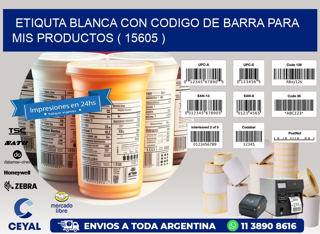 ETIQUTA BLANCA CON CODIGO DE BARRA PARA MIS PRODUCTOS ( 15605 )