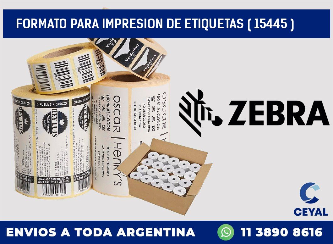 FORMATO PARA IMPRESION DE ETIQUETAS ( 15445 )