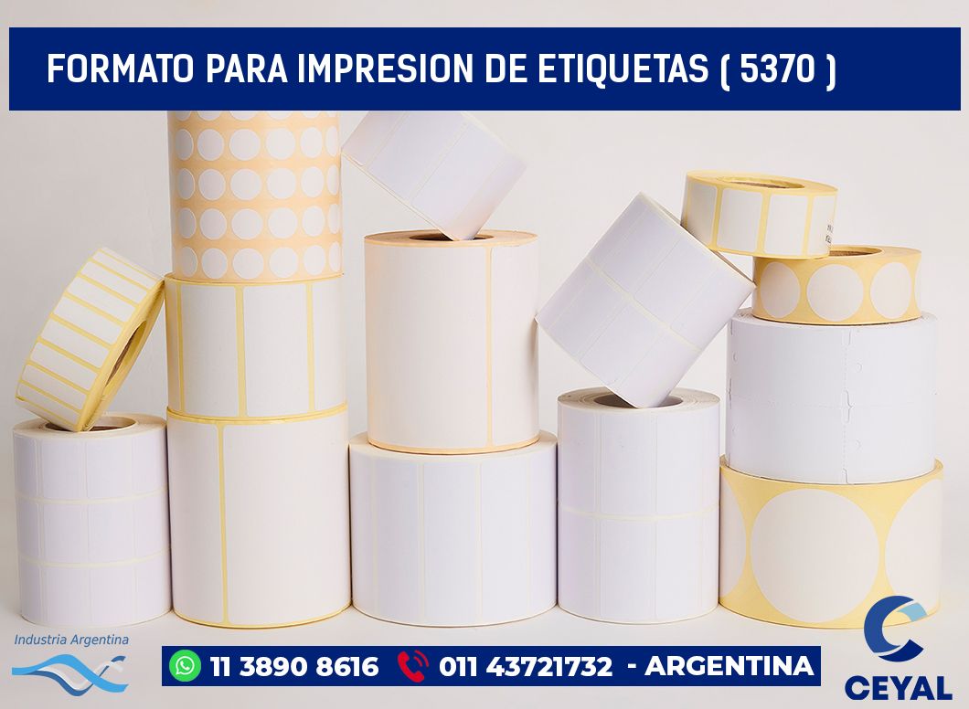 FORMATO PARA IMPRESION DE ETIQUETAS ( 5370 )