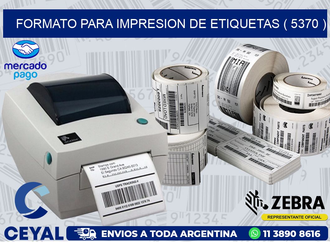 FORMATO PARA IMPRESION DE ETIQUETAS ( 5370 )