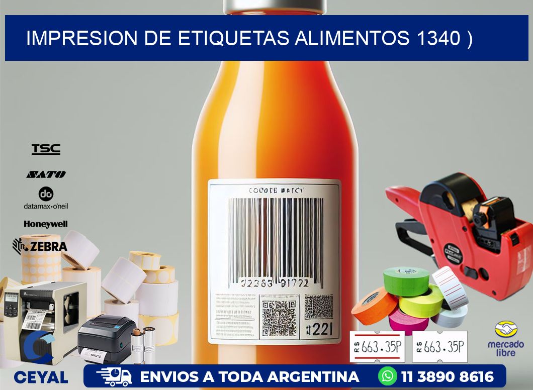 IMPRESION DE ETIQUETAS ALIMENTOS 1340 )
