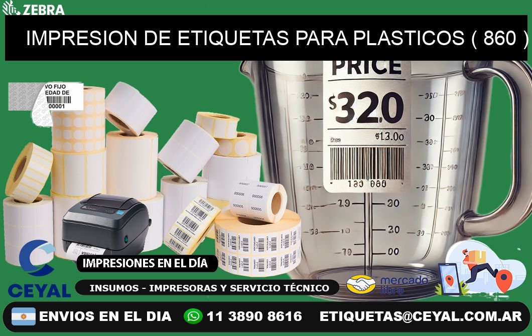 IMPRESION DE ETIQUETAS PARA PLASTICOS ( 860 )