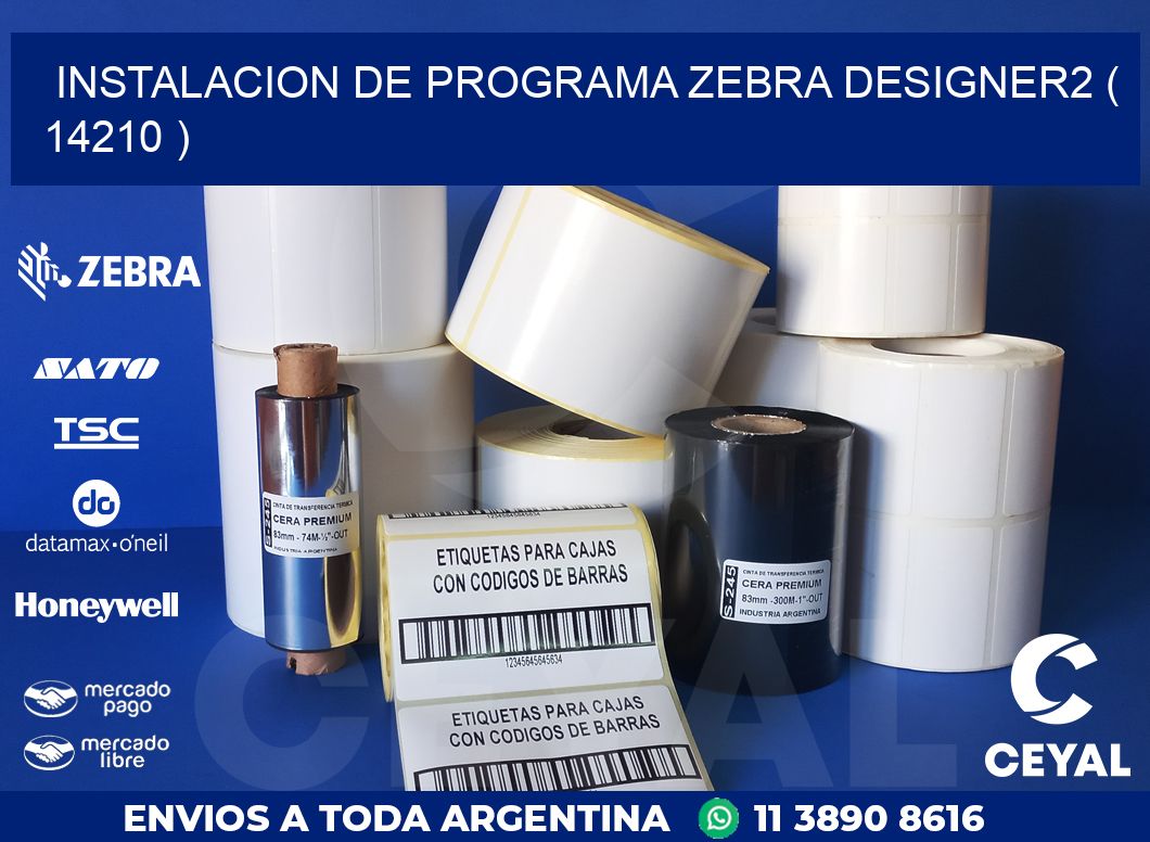 INSTALACION DE PROGRAMA ZEBRA DESIGNER2 ( 14210 )