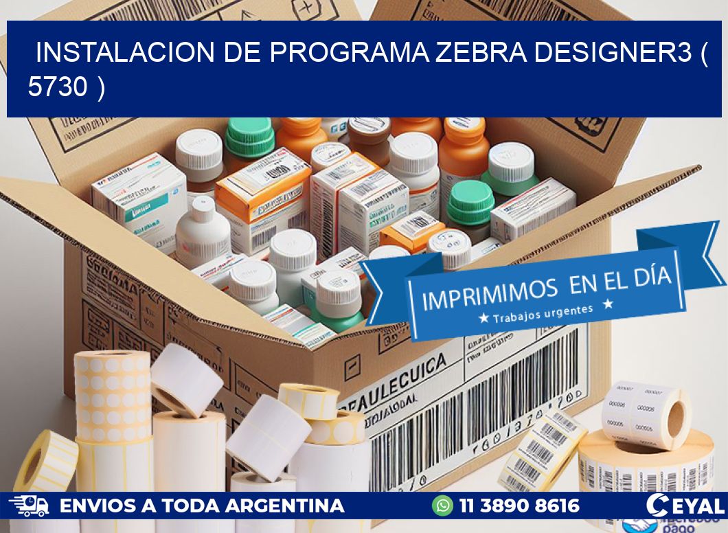 INSTALACION DE PROGRAMA ZEBRA DESIGNER3 ( 5730 )