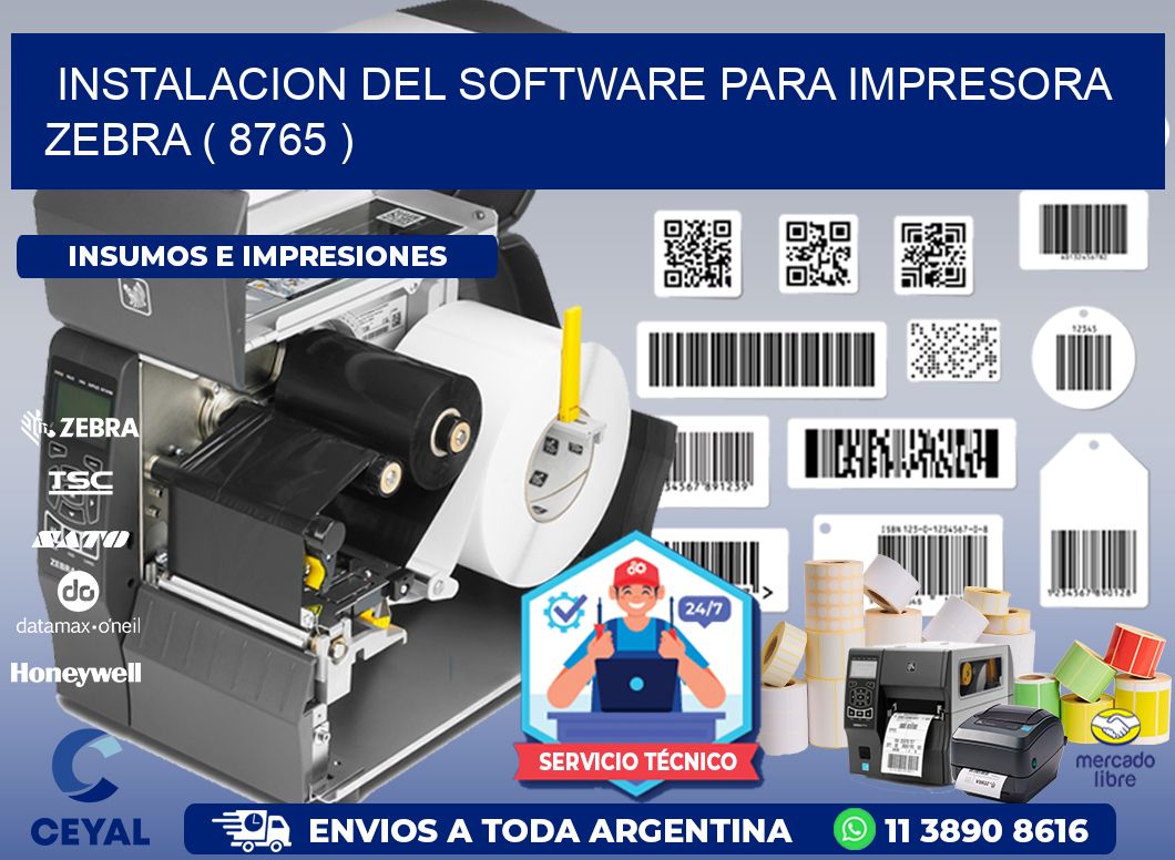 INSTALACION DEL SOFTWARE PARA IMPRESORA ZEBRA ( 8765 )