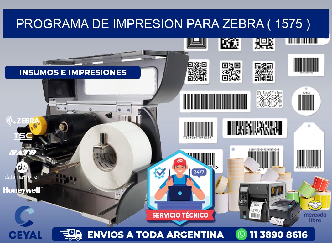 PROGRAMA DE IMPRESION PARA ZEBRA ( 1575 )