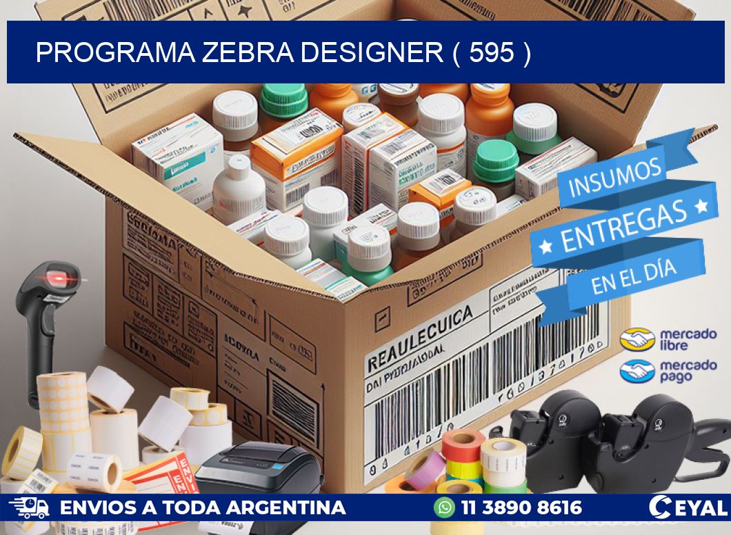 PROGRAMA ZEBRA DESIGNER ( 595 )