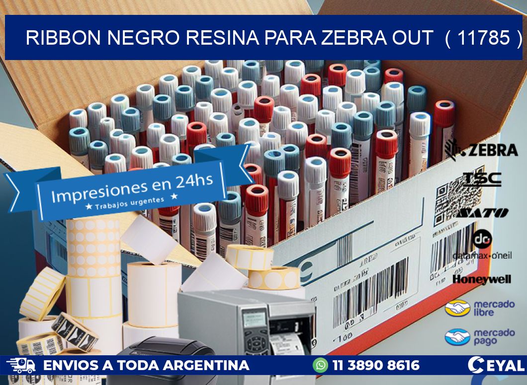 RIBBON NEGRO RESINA PARA ZEBRA OUT  ( 11785 )