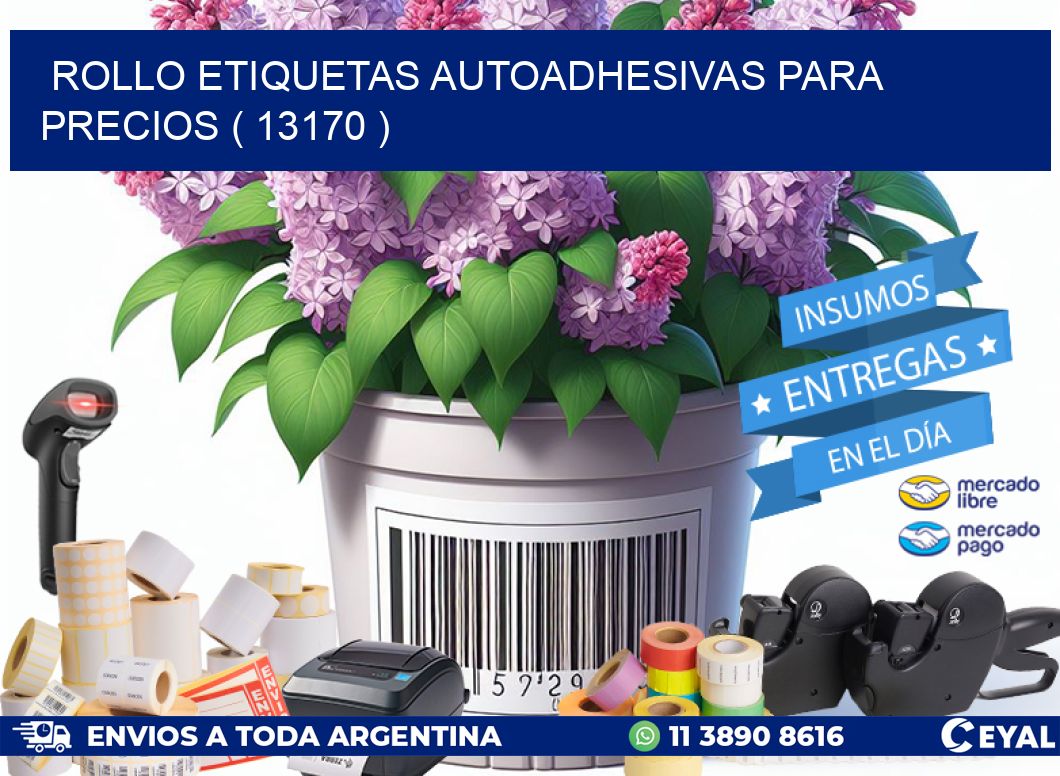 ROLLO ETIQUETAS AUTOADHESIVAS PARA PRECIOS ( 13170 )