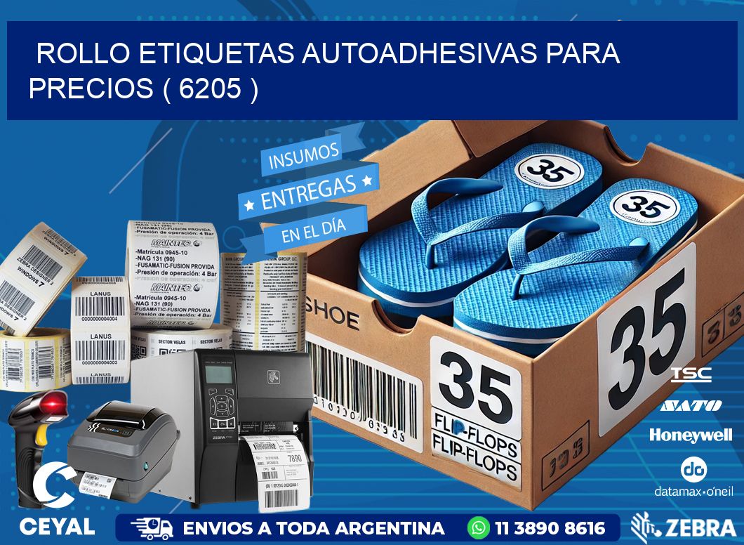 ROLLO ETIQUETAS AUTOADHESIVAS PARA PRECIOS ( 6205 )