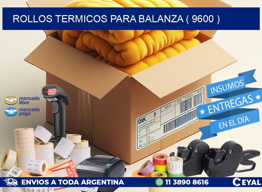 ROLLOS TERMICOS PARA BALANZA ( 9600 )