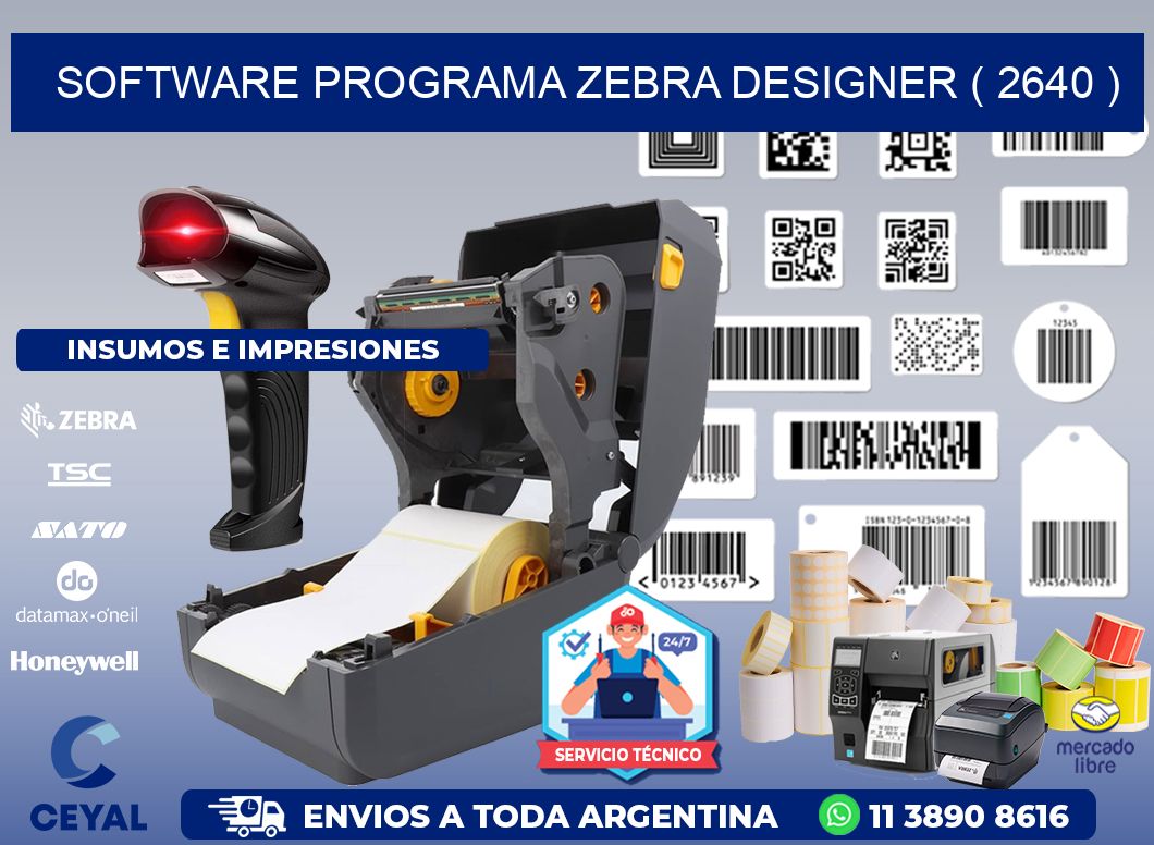 SOFTWARE PROGRAMA ZEBRA DESIGNER ( 2640 )