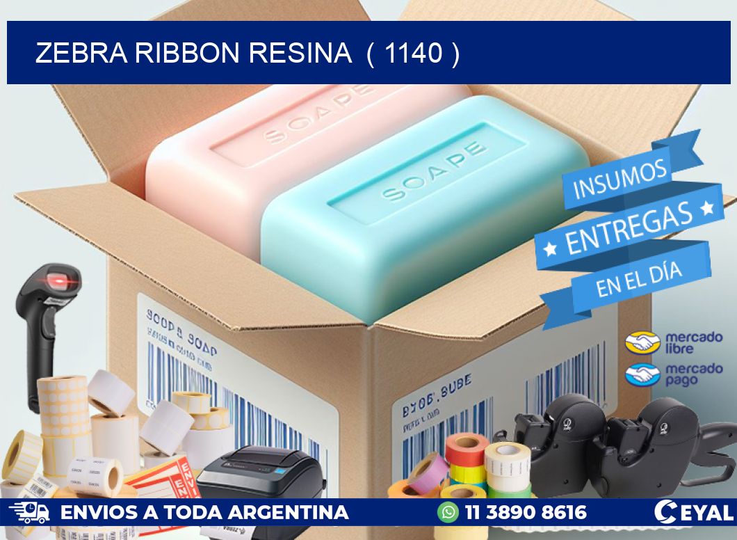 ZEBRA RIBBON RESINA  ( 1140 )