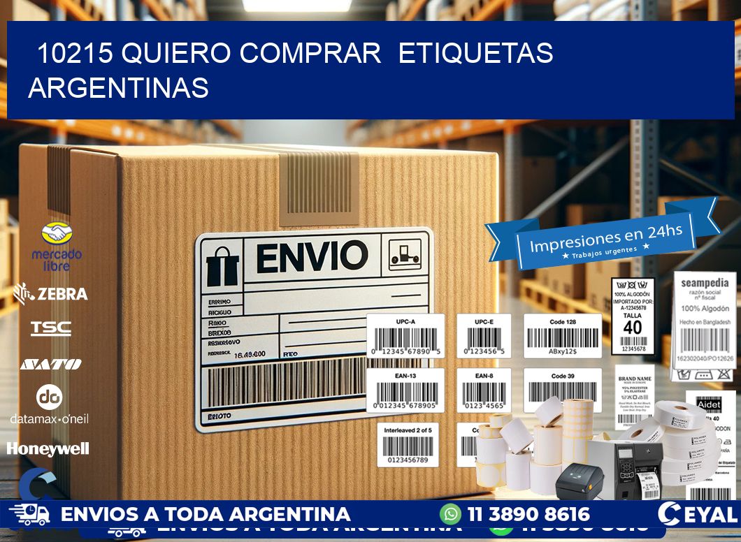10215 QUIERO COMPRAR  ETIQUETAS ARGENTINAS