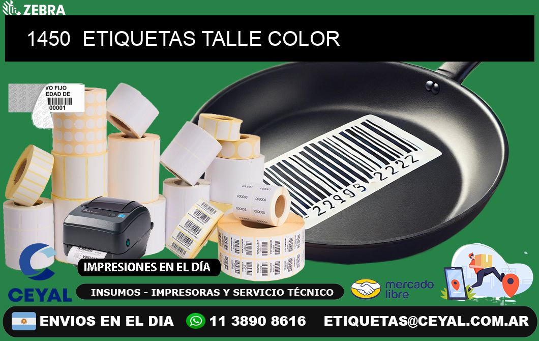 1450  ETIQUETAS TALLE COLOR