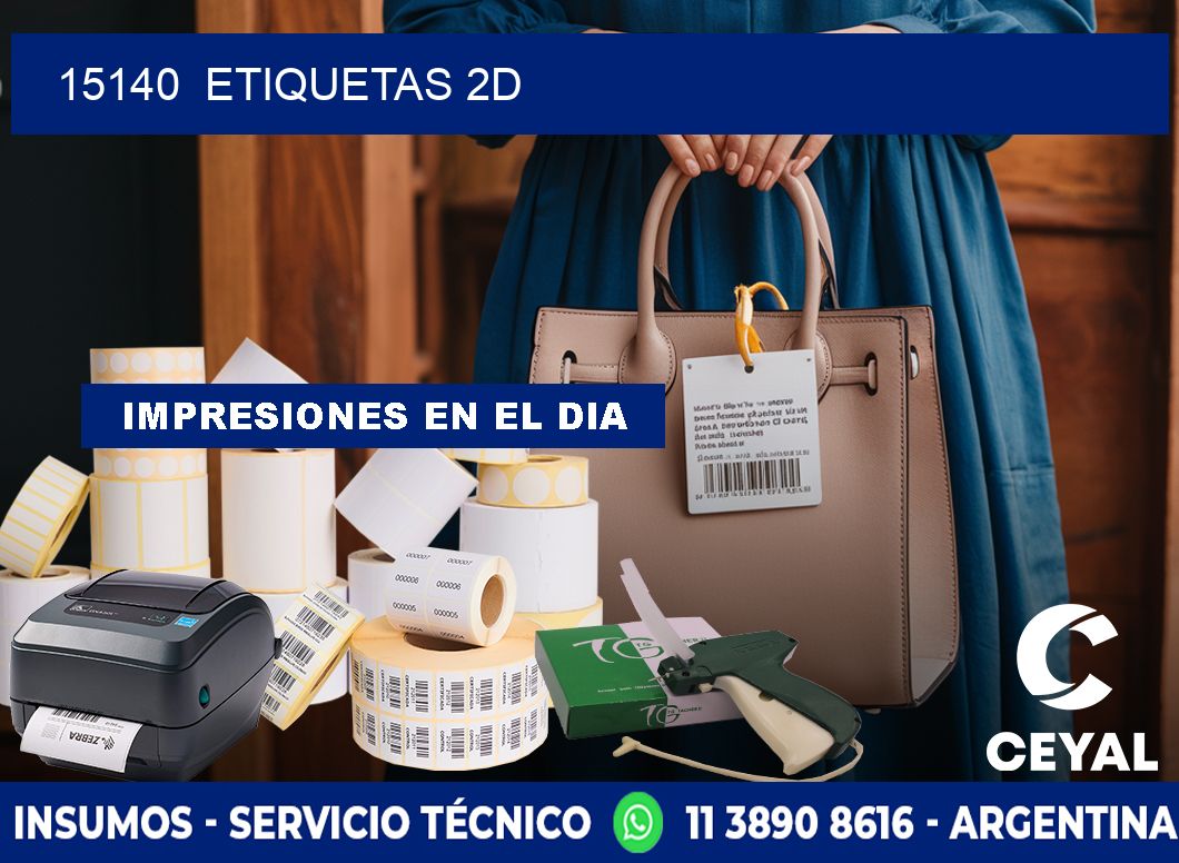 15140  ETIQUETAS 2D