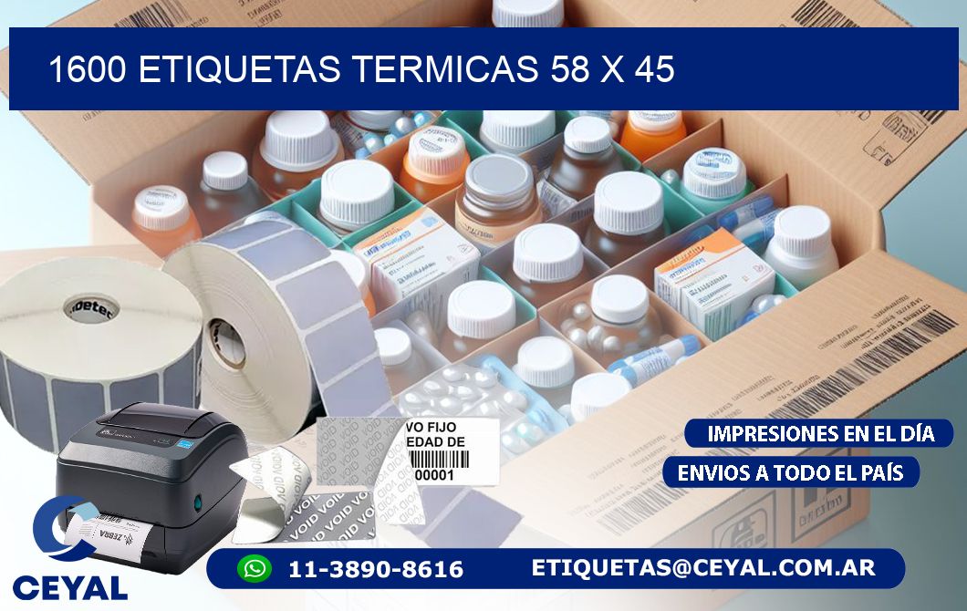 1600 ETIQUETAS TERMICAS 58 x 45