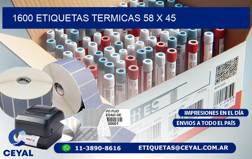 1600 ETIQUETAS TERMICAS 58 x 45