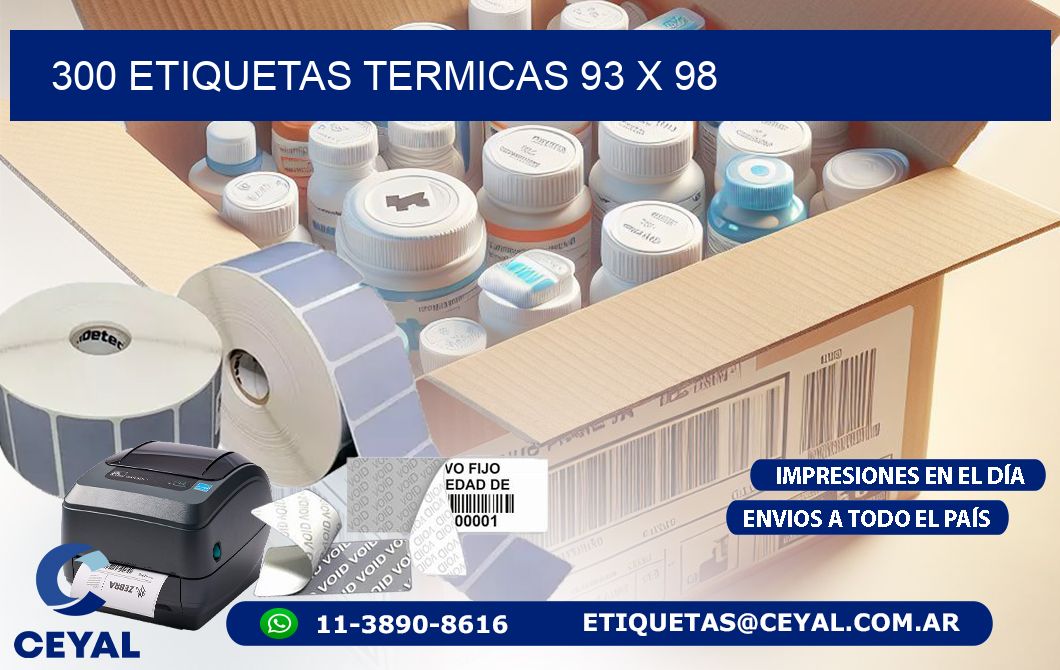 300 ETIQUETAS TERMICAS 93 x 98
