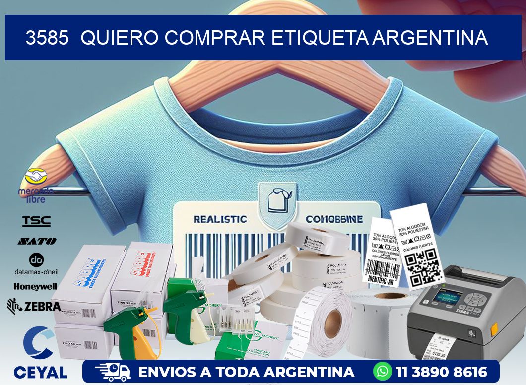 3585  QUIERO COMPRAR ETIQUETA ARGENTINA