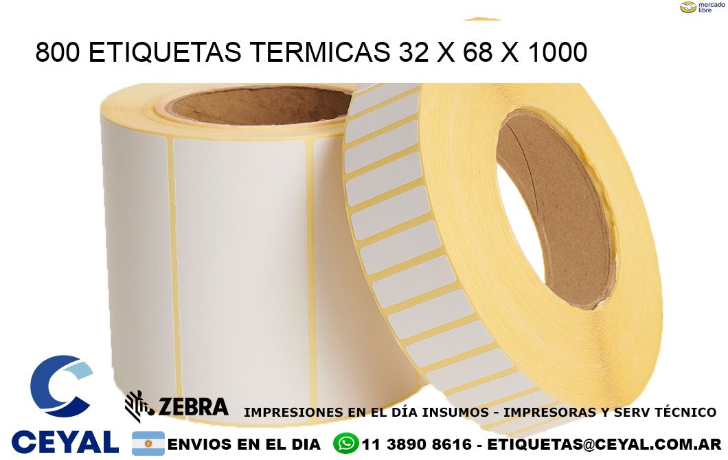 800 ETIQUETAS TERMICAS 32 x 68 x 1000
