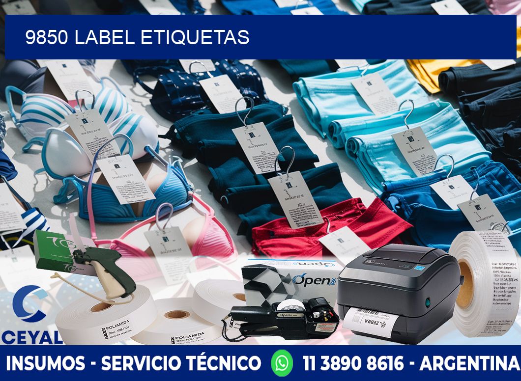 9850 LABEL ETIQUETAS