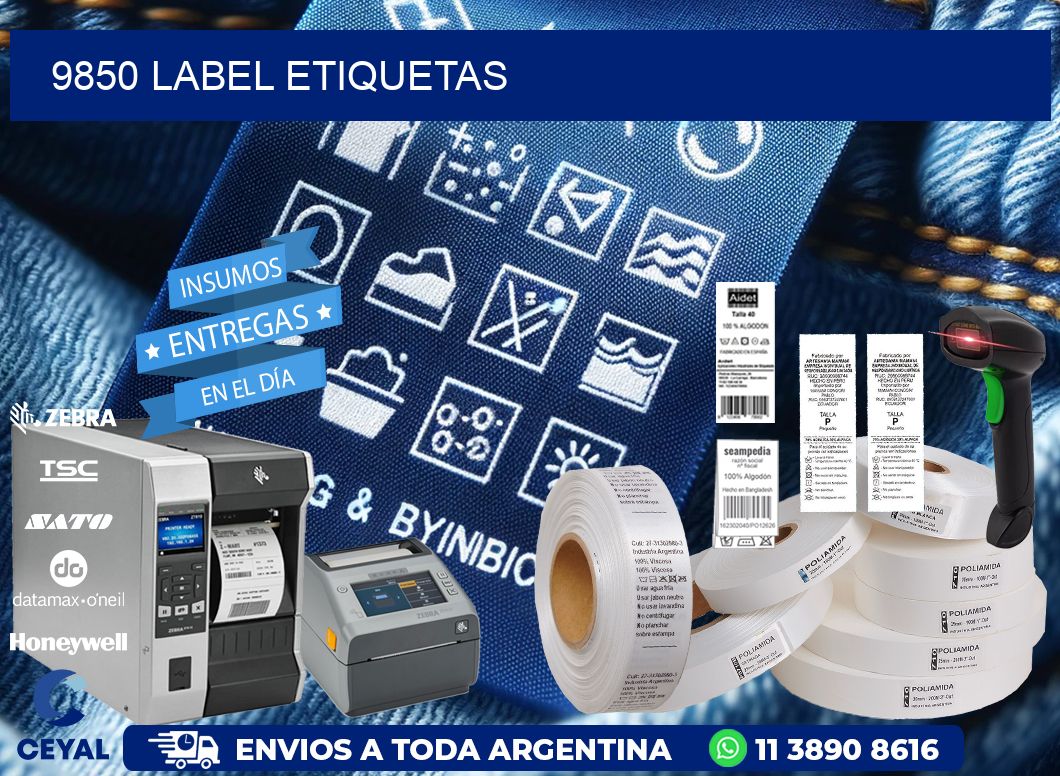 9850 LABEL ETIQUETAS