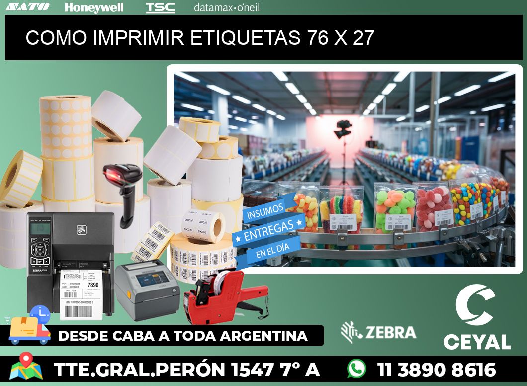 COMO IMPRIMIR ETIQUETAS 76 x 27