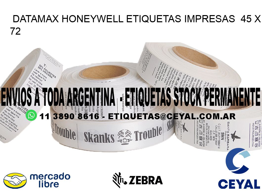 DATAMAX HONEYWELL ETIQUETAS IMPRESAS  45 x 72