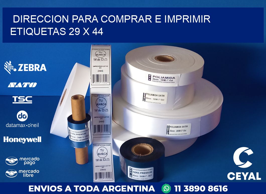 DIRECCION PARA COMPRAR E IMPRIMIR ETIQUETAS 29 x 44