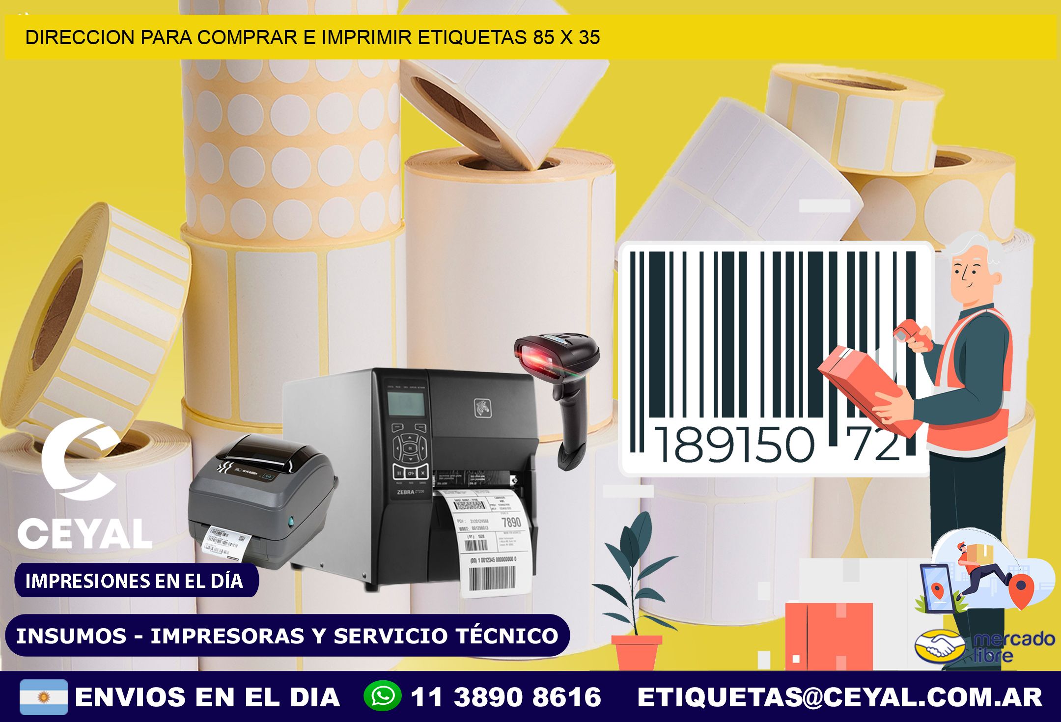 DIRECCION PARA COMPRAR E IMPRIMIR ETIQUETAS 85 x 35