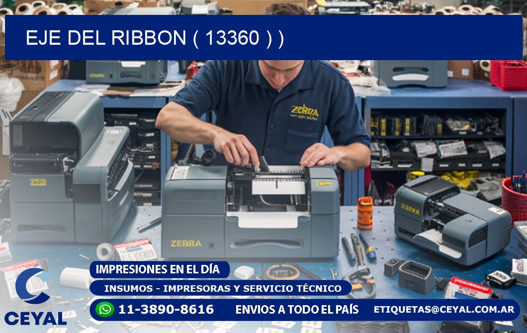 EJE DEL RIBBON ( 13360 ) )