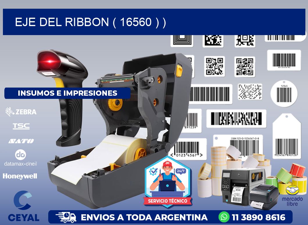 EJE DEL RIBBON ( 16560 ) )