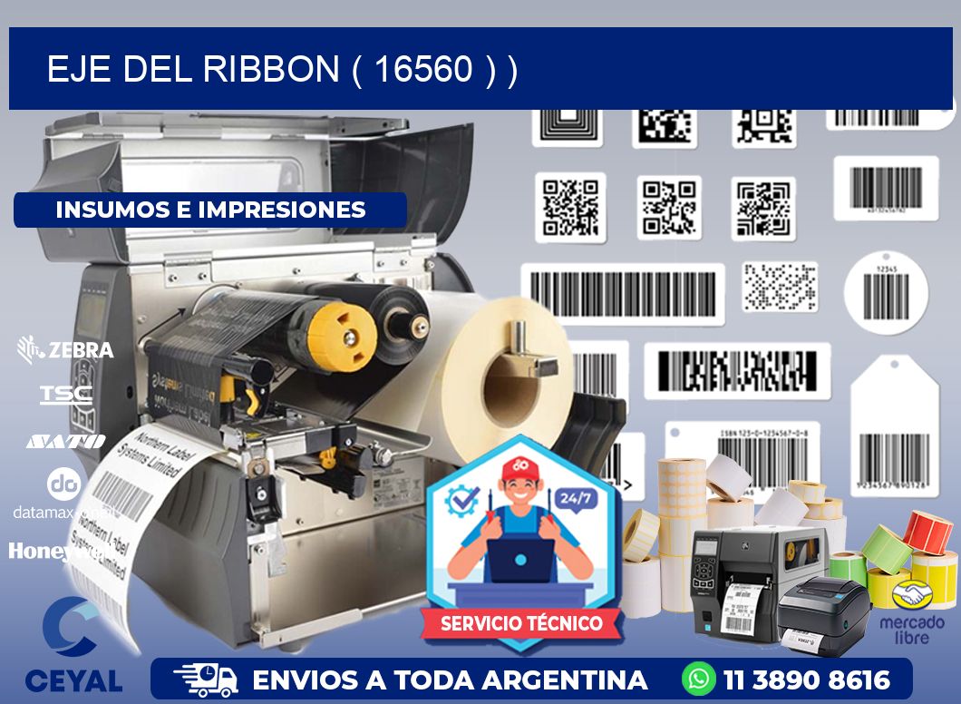 EJE DEL RIBBON ( 16560 ) )