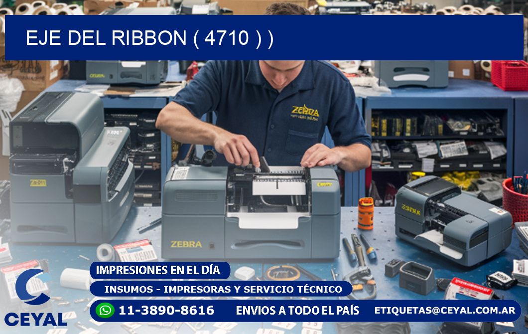EJE DEL RIBBON ( 4710 ) )