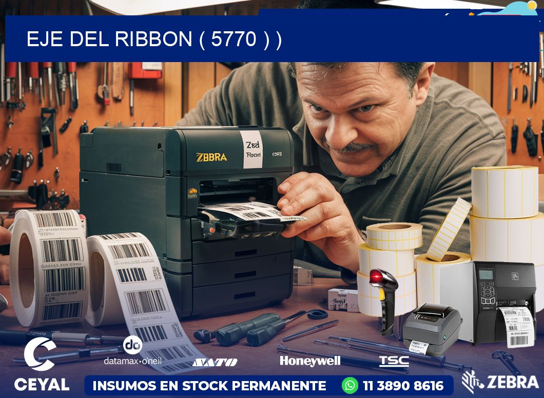 EJE DEL RIBBON ( 5770 ) )