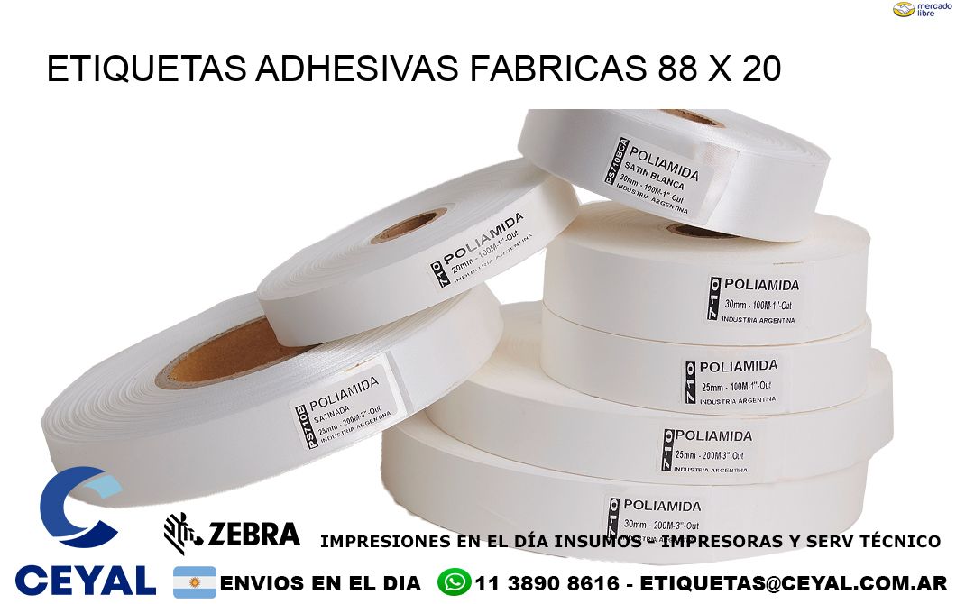 ETIQUETAS ADHESIVAS FABRICAS 88 x 20