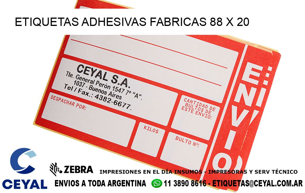 ETIQUETAS ADHESIVAS FABRICAS 88 x 20