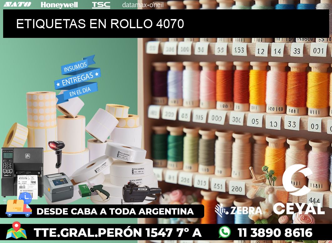 ETIQUETAS EN ROLLO 4070