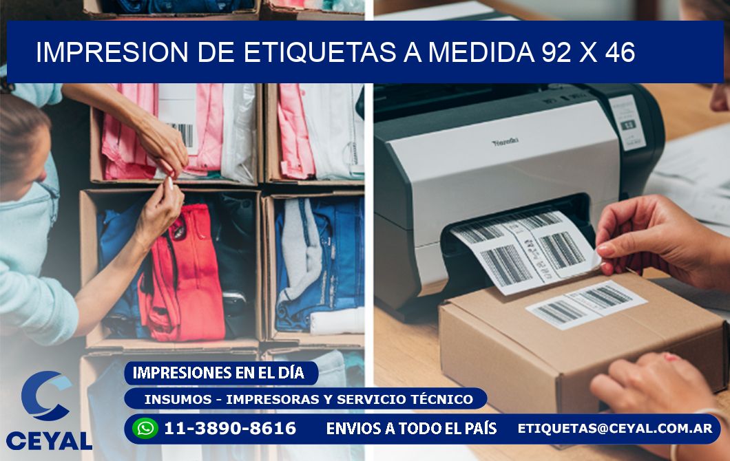 IMPRESION DE ETIQUETAS A MEDIDA 92 x 46