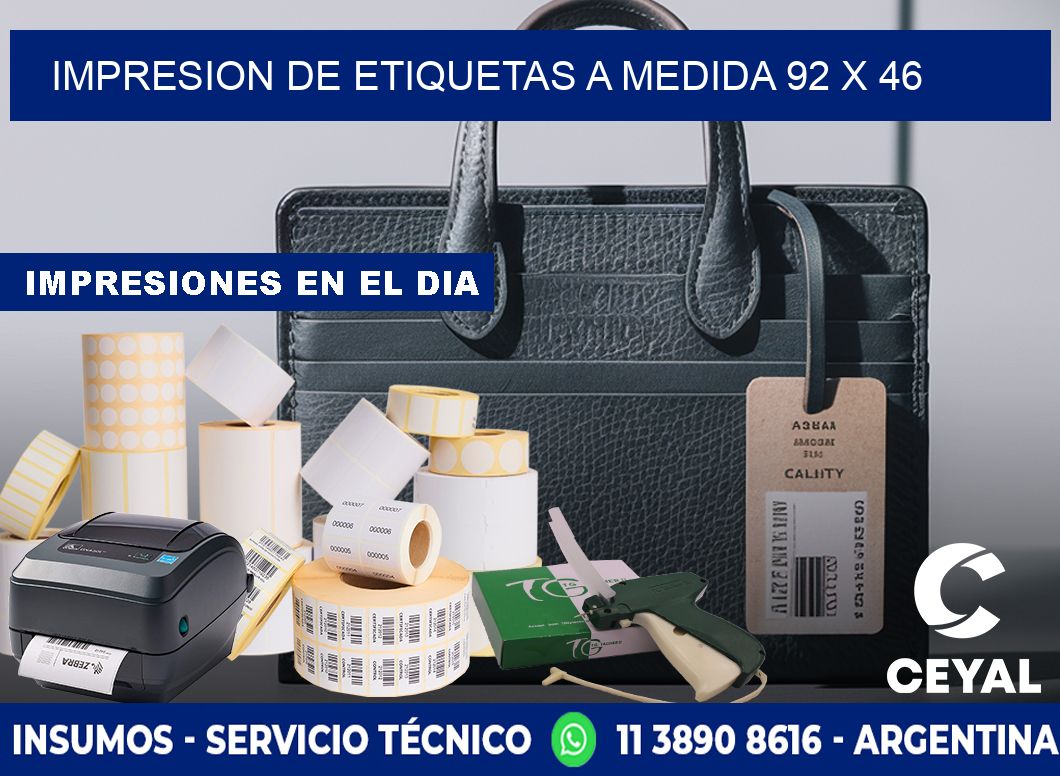 IMPRESION DE ETIQUETAS A MEDIDA 92 x 46