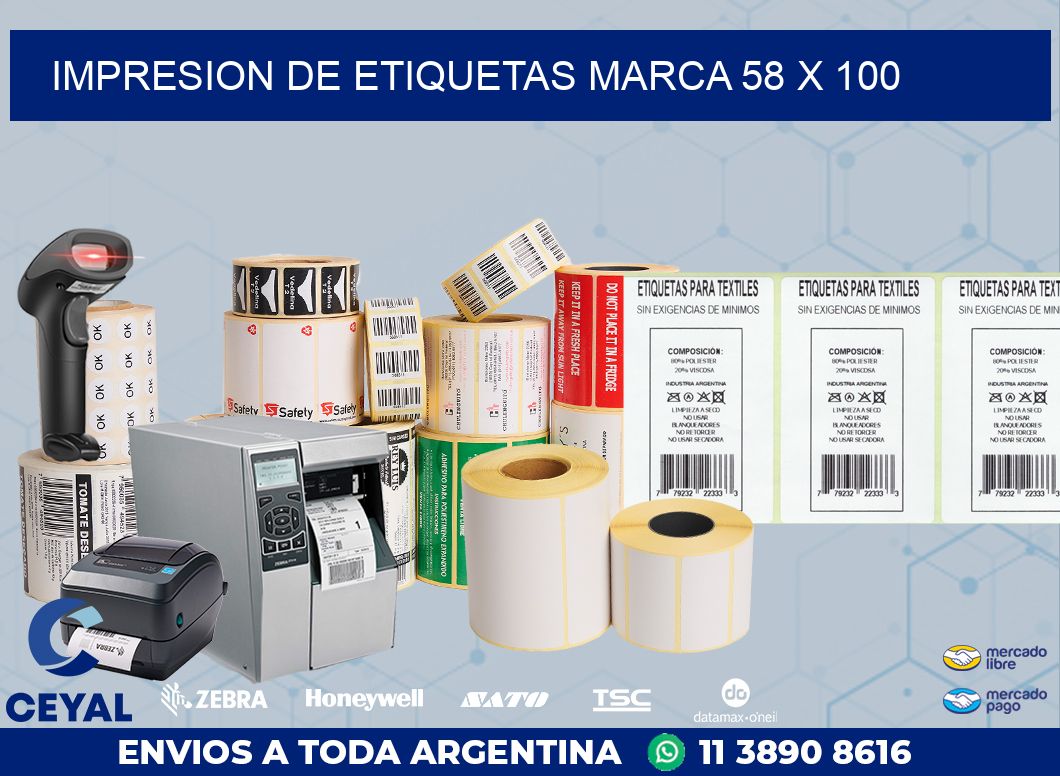 IMPRESION DE ETIQUETAS MARCA 58 x 100