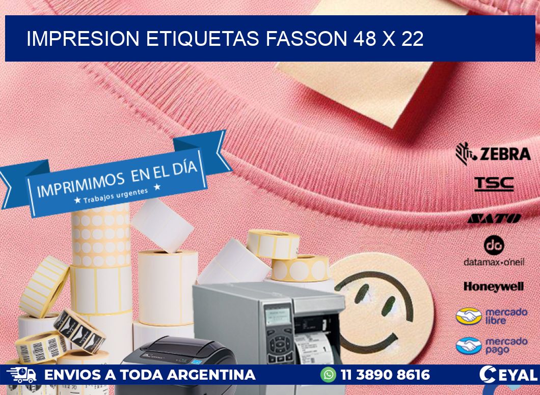 IMPRESION ETIQUETAS FASSON 48 x 22