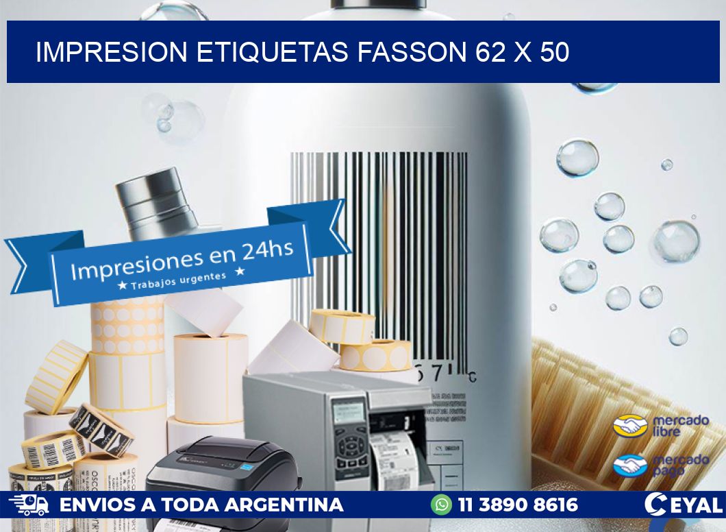 IMPRESION ETIQUETAS FASSON 62 x 50