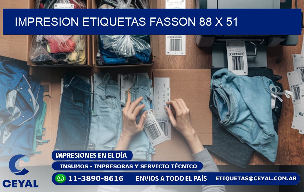 IMPRESION ETIQUETAS FASSON 88 x 51
