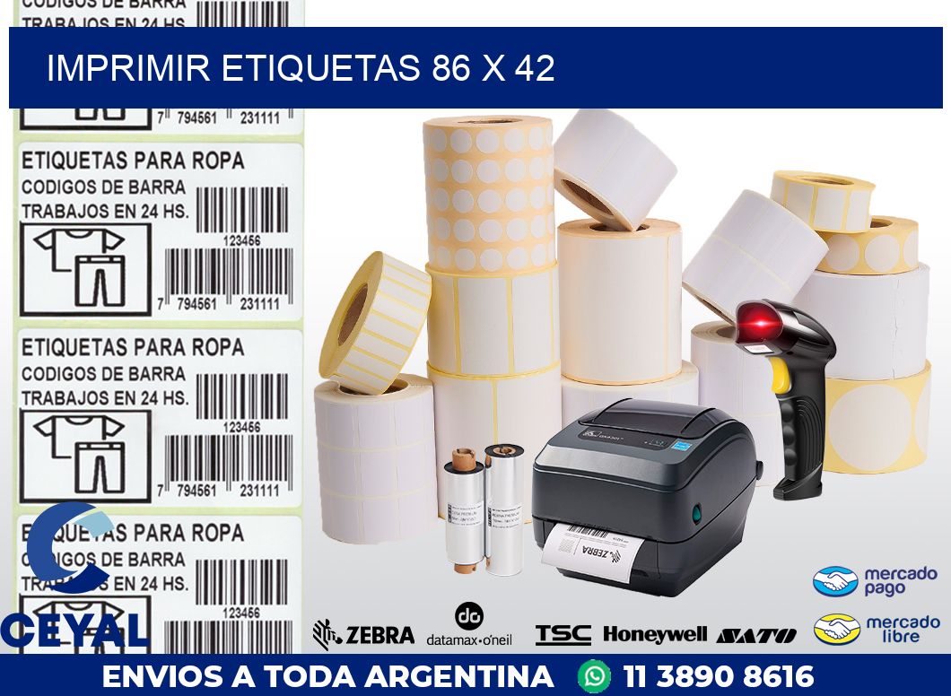 IMPRIMIR ETIQUETAS 86 x 42