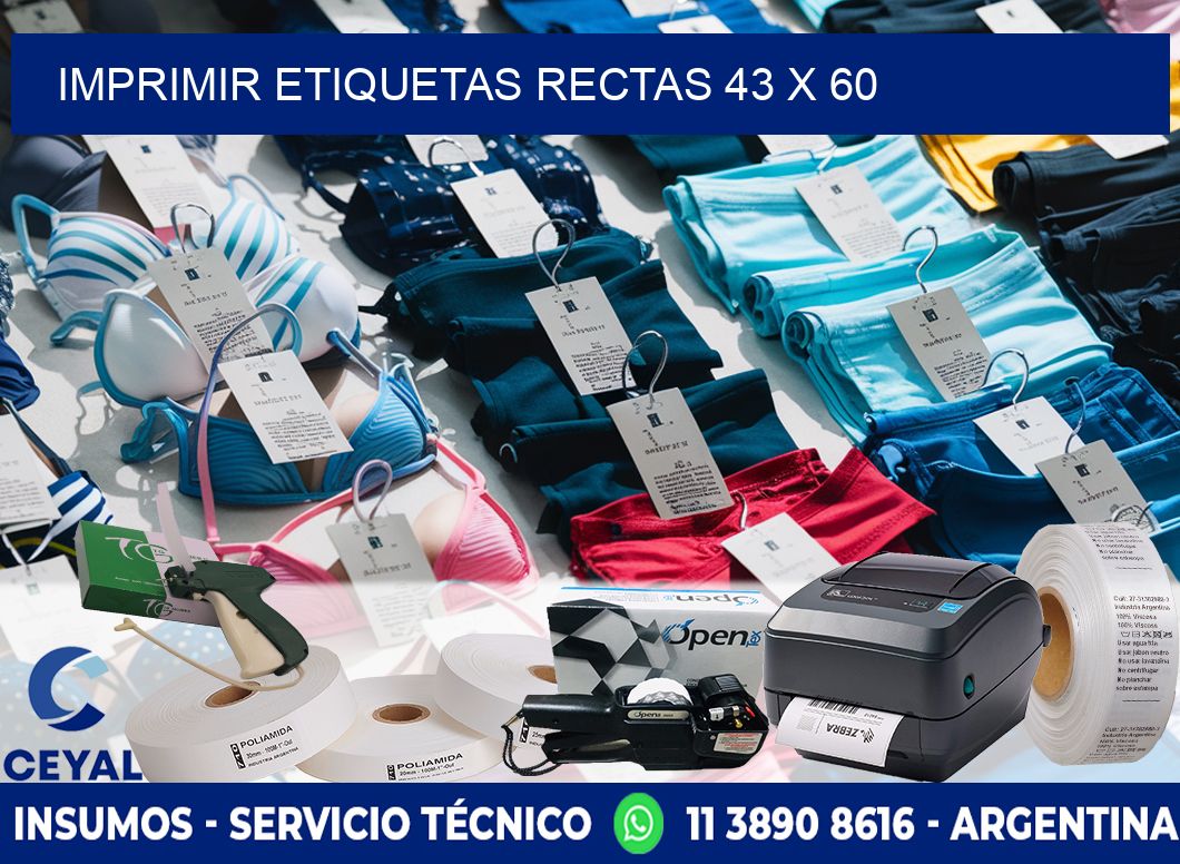 IMPRIMIR ETIQUETAS RECTAS 43 x 60