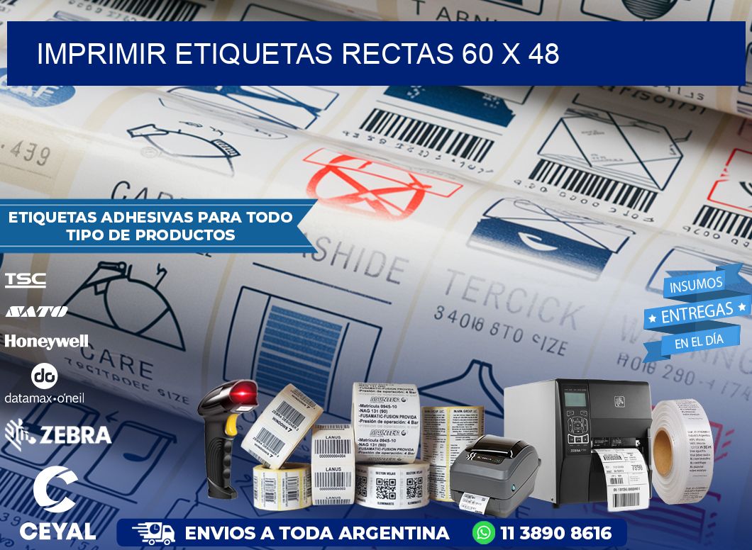 IMPRIMIR ETIQUETAS RECTAS 60 x 48
