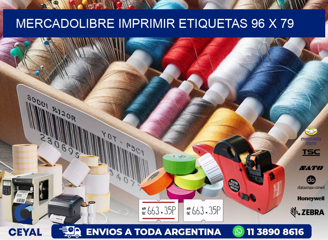 MERCADOLIBRE IMPRIMIR ETIQUETAS 96 x 79